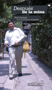 Portada: Después de la mina. Testimonio de una persona refugiada