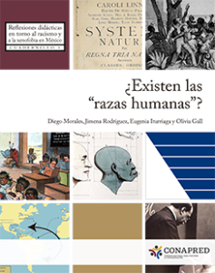 Portada: Reflexiones didácticas en torno al racismo y a la xenofobia en México. ¿Existen las “razas humanas”? Cuadernillo 1